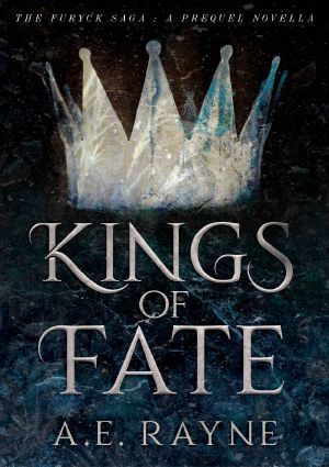 [The Furyck Saga 0.50] • Kings of Fate A Prequel Novella